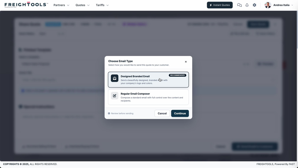 The Choose Email Type dialog open over a dimmed Share Quote screen, headed "Select how you would like to send this quote to your customer." and offering a Designed Branded Email card badged RECOMMENDED above a Regular Email Composer card, with Review before sending, Cancel and Continue along the foot of the dialog